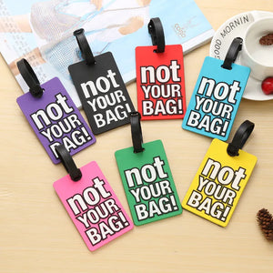 "Not Your Bag" Luggage Tags